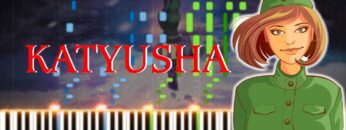 Katyusha – Piano Cover