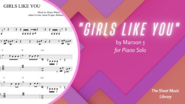 Maroon 5 – Girls Like You