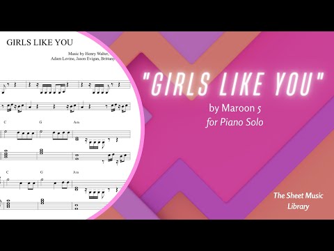 Maroon 5 – Girls Like You