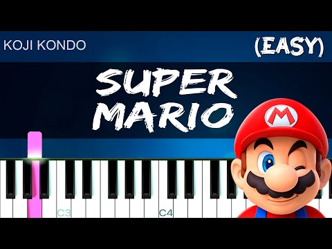 Super Mario [Easy Piano Tutorial]