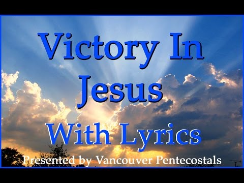 Victory In Jesus