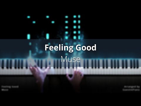 Feeling Good – Muse