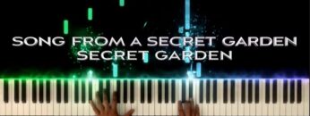 Song From A Secret Garden – Secret Garden