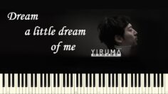 Yiruma: Dream a little dream of me