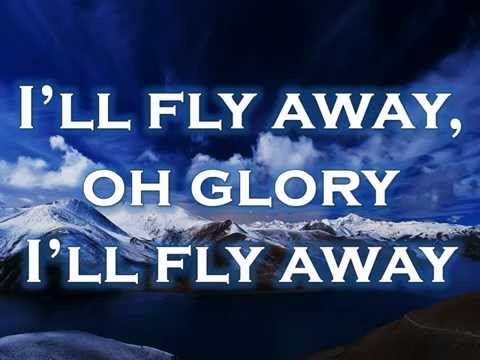 I’ll Fly Away