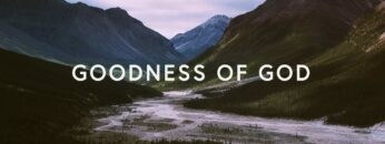 Goodness Of God